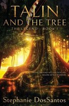 Talin and the Tree- Talin and the Tree