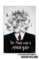The Man with a Mirror Face