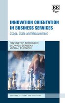 Services, Economy and Innovation series- Innovation Orientation in Business Services