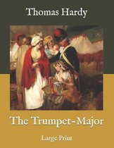 The Trumpet-Major