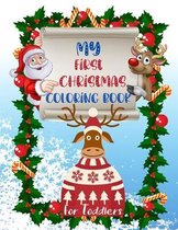 My First Christmas Coloring Book for Toddlers