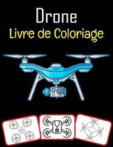 Drone Livre de coloriage