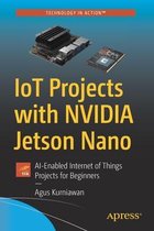 IoT Projects with NVIDIA Jetson Nano