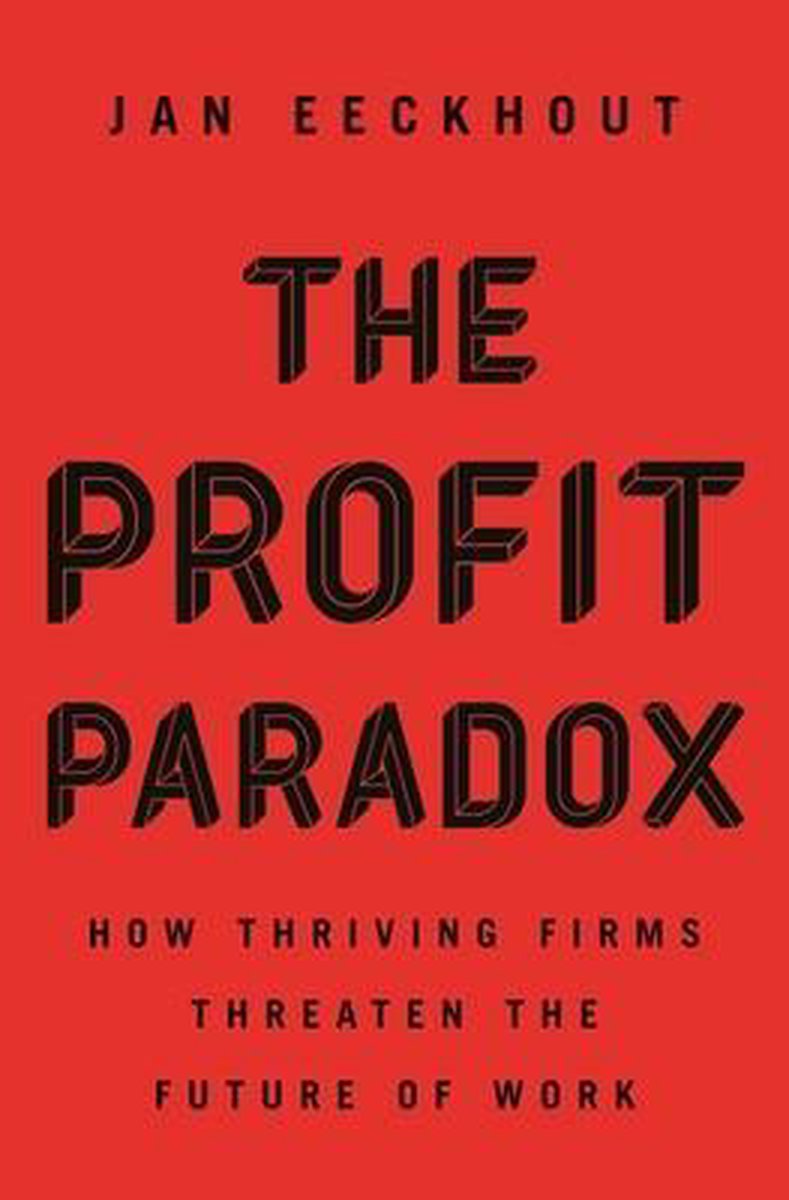 The Profit Paradox, Jan Eeckhout | 9780691214474 | Livres | bol.com