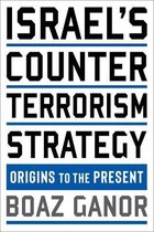 Columbia Studies in Terrorism and Irregular Warfare - Israel's Counterterrorism Strategy