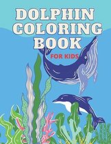 Dolphin Coloring Book For Kids