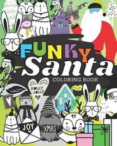 Funky Santa Coloring Book