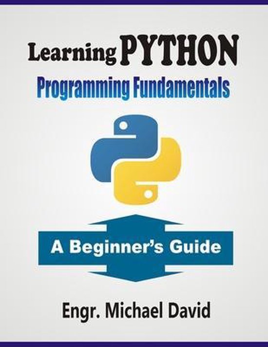 Learning Python Programming Fundamentals | 9798579176301 | Engr Michael ...