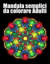 Mandala semplici da colorare Adulti