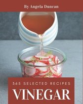 365 Selected Vinegar Recipes