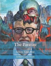 The Parasite: A Story