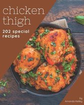 202 Special Chicken Thigh Recipes