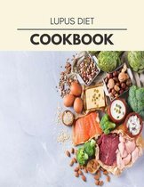 Lupus Diet Cookbook