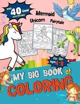My Big Book of Coloring For Girl Ages 4-8