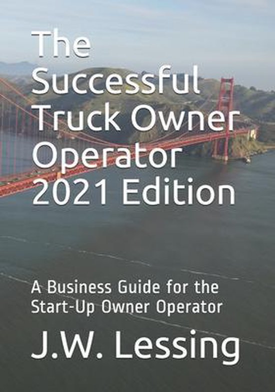 The Successful Truck Owner Operator 2021 Edition - cover