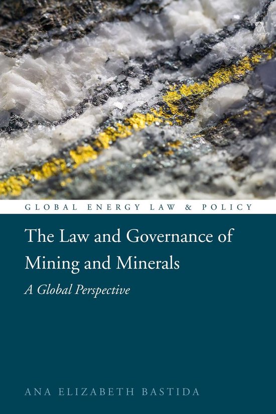 Global Energy Law and Policy - The Law and Governance of Min ... - cover