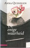 De enige waarheid