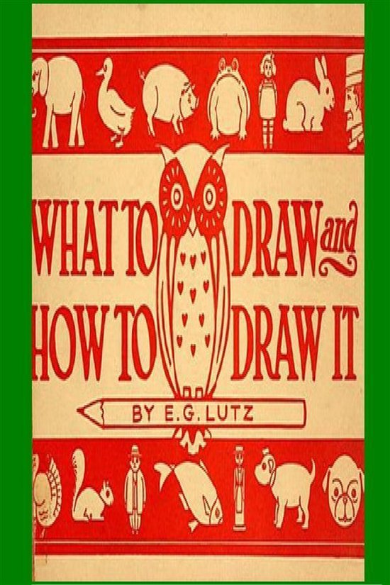 What to Draw and How to Draw It - cover