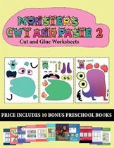 Cut and Glue Worksheets (20 full-color kindergarten cut and paste activity sheets - Monsters 2)