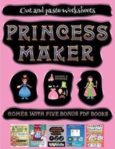 Cut and paste Worksheets (Princess Maker - Cut and Paste)