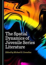 The Spatial Dynamics of Juvenile Series Literature