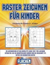 Zeichnen fur Kinder 6 - 8 Jahre (Raster zeichnen fur Kinder - Flachen)