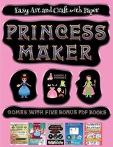 Easy Art and Craft with Paper (Princess Maker - Cut and Paste)