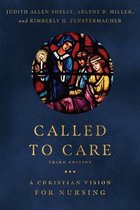 Called to Care – A Christian Vision for Nursing