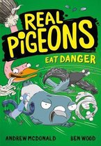 Real Pigeons series- Real Pigeons Eat Danger