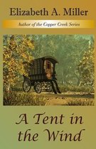 A Tent in the Wind