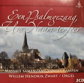 Een Psalmgezang Uw Naam ter eer / 2 CD BOX / massale ritmische samenzang vanuit de Bovenkerk in Kampen / Willem Hendrik Zwart orgel