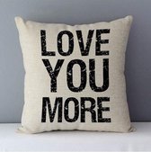 Kussenhoes met tekst Love you More