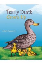 Tatty Duck Grown Up