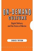 On-Demand Culture