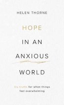 Hope in an Anxious World