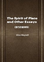 The Spirit of Place and Other Essays(地方的精神等)