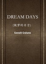 DREAM DAYS(做梦的日子)
