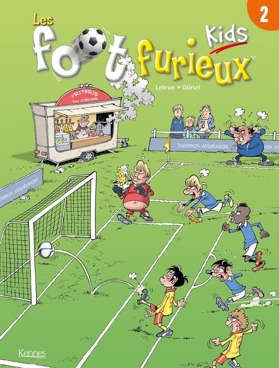 Foot furieux kids 2 - Les Foot furieux kids T02