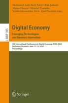 Lecture Notes in Business Information Processing 395 - Digital Economy. Emerging Technologies and Business Innovation