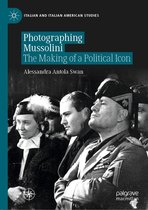 Italian and Italian American Studies - Photographing Mussolini