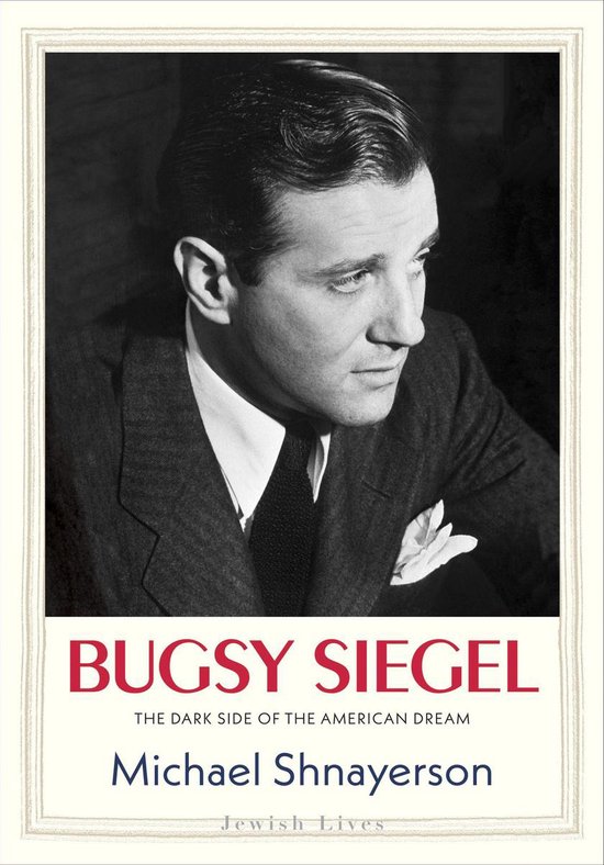 Jewish Lives - Bugsy Siegel - cover