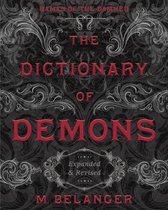 The Dictionary of Demons: Expanded and Revised
