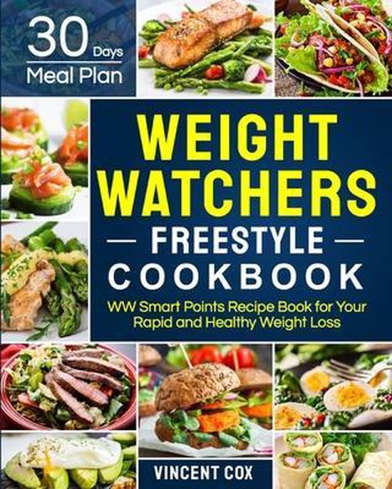 Weight Watchers Freestyle Cookbook, Vincent Cox 9781637332245