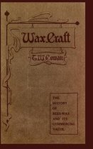 Wax Craft