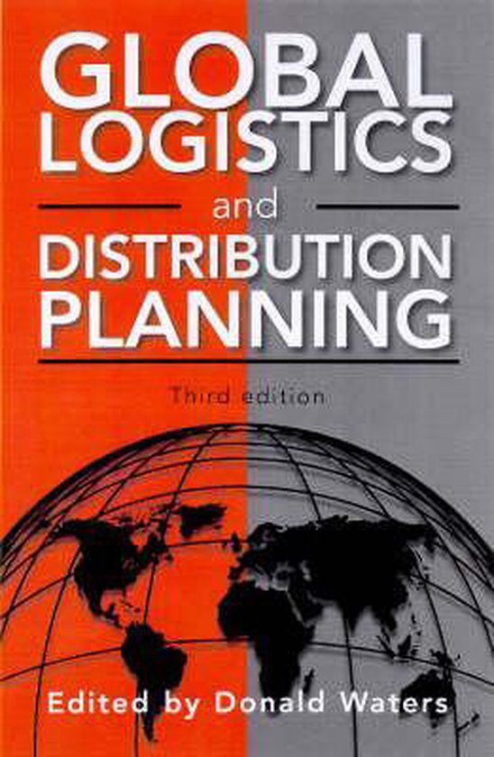GLOBAL LOGISTICS AND DISTRIBUTION PLANNING | 9780749427795 | Boeken | bol