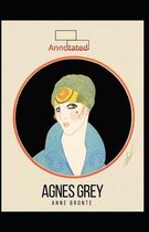 Agnes Grey-Anne's Original Edition(Annotated)
