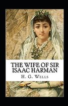 The Wife of Sir Isaac Harman Annotated