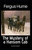 The Mystery of a Hansom Cab Annotated