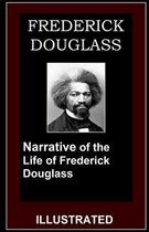 Narrative of the Life of Frederick Douglass Illustrated