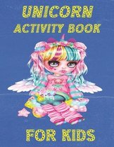 Unicorn Activity Book for Kids